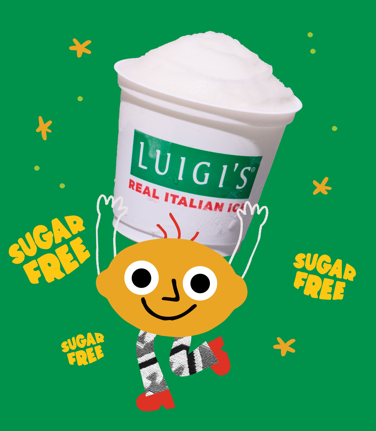 Graphic of groovy lemon character dancing with a cup of sugar-free lemon LUIGI'S Real Italian Ice. Background is a green color with yellow stars. Sugar free is written three times in yellow bubbly letters.